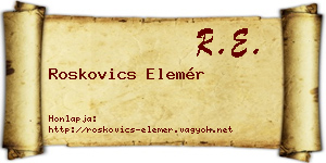 Roskovics Elemér névjegykártya